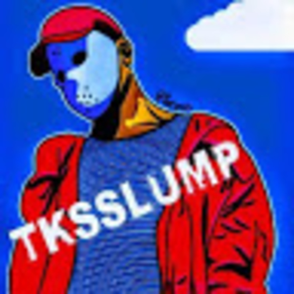 Meet your Posher, Tksslump